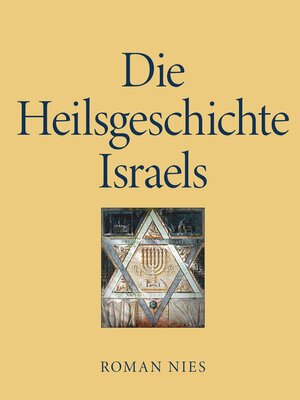 cover image of Die Heilsgeschichte Israels